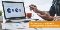 Programm- und Projektmanagement mit Teamcenter