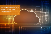 Remote arbeiten mit Teamcenter und NX